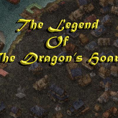 The Final Chapter... - The Legend of The Dragon's Hoard - Finale