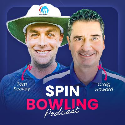 Technical Fundamentals of the World’s Best Finger Spinners | The Spin Bowling Podcast Episode 2