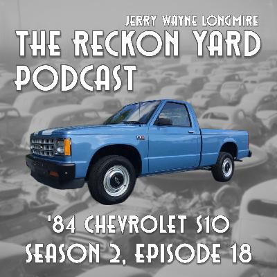 1984 Chevrolet S10 |S:02E.18