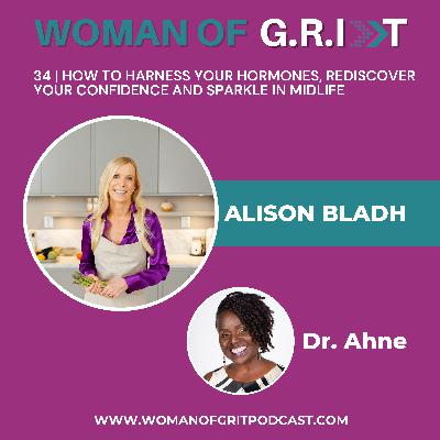 WGP | How to Harness Your Hormones, Rediscover Your Confidence and Sparkle in Midlife with Alison Bladh