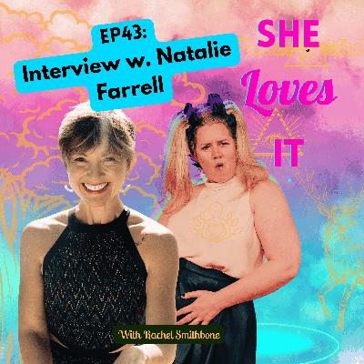 Ep43 Interview with Natalie Farrell