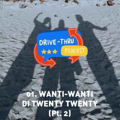 Wanti-Wanti di Twenty-Twenty (Part 2: Kebiasaan Baru & Hikmah)