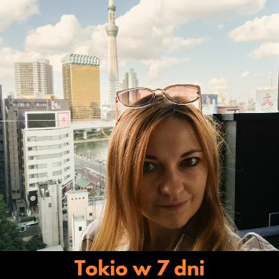 #19 Tydzień w Tokio: Smaki i widoki miasta