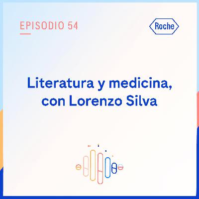 Literatura y medicina, con Lorenzo Silva