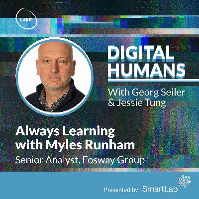 S3 Ep1: Always Learning with Myles Runham (Senior Analyst, Fosway Group)