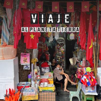 #74 Vietnam, marcopólicamente explicado