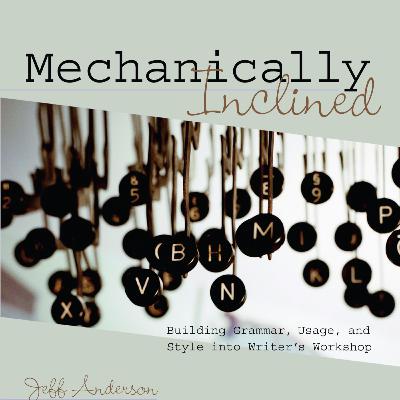 Mechanically Inclined: Building Grammar, Usage, and Style