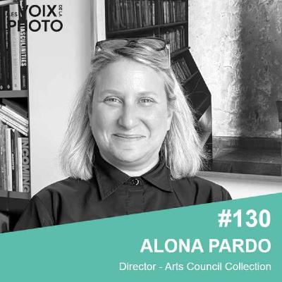 [BEST OF] #130 [EN] Alona Pardo (Arts Council Collection)