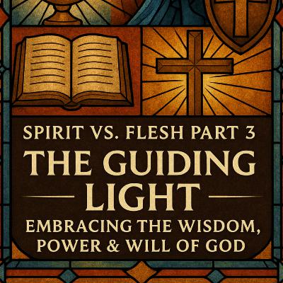 Spirit vs. Flesh Part 3