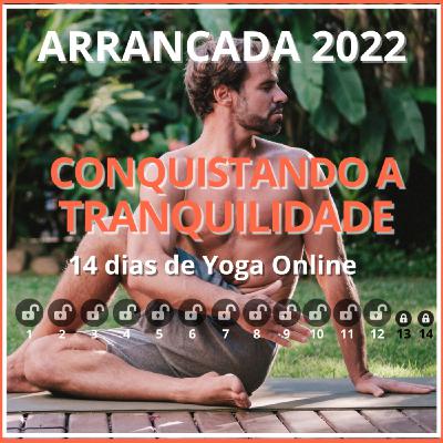 Conquistando a Tranquilidade | Aula 12 | Arrancada 2022 Conquistando a Tranquilidade | Aula 12 | Arrancada 2022
