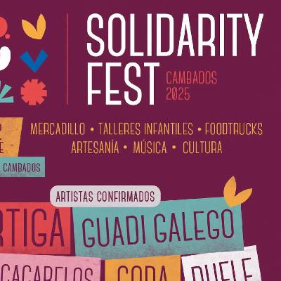 REGRESA O SOLIDARITY FEST A CAMBADOS, DO 1O AO 12 DE OUTUBRO