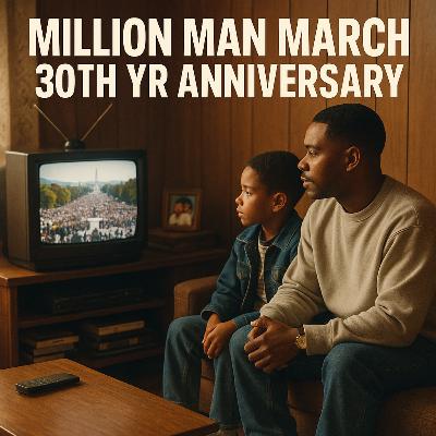 Million Man March 30th Yr Anniverasry PT 1
