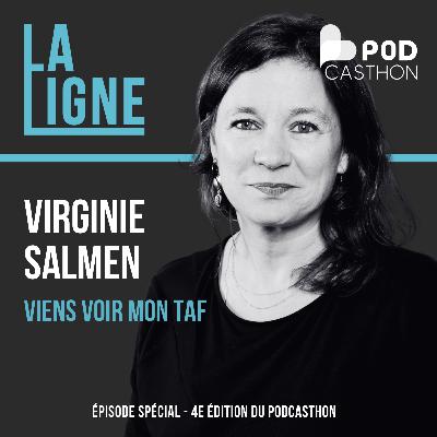 #HORS-SÉRIE - Spécial Podcasthon | Virginie Salmen - ViensVoirMonTaf - Trouver un stage sans réseau