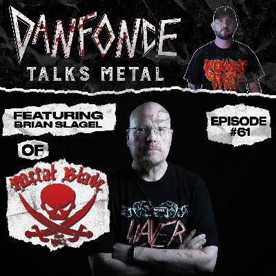 Ep: 62 with Brian Slagel of Metal Blade Records