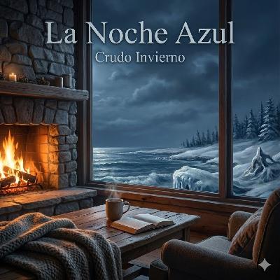 La Noche Azul;11X5(Crudo Invierno)