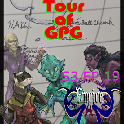Tour of GPG S 3 EP 19
