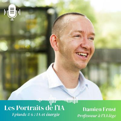 #6 Damien Ernst : iA et transition énergétique