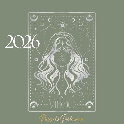 AstroCast#62 JUNGFRAU - Astrologischer Jahrestrend 2026 JUNGFRAU «Weniger müssen, mehr leben!» AstroCast#62 JUNGFRAU - Astrologischer Jahrestrend 2026 JUNGFRAU «Weniger müssen, mehr leben!»