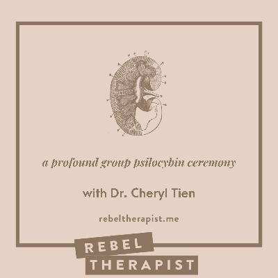 A Profound Group Psilocybin Ceremony | Cheryl Tien