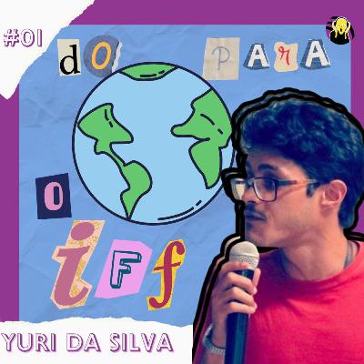 DO MUNDO PARA O IFF #01 DO MUNDO PARA O IFF #01