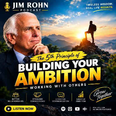 The 5th Principle of Building Your Ambition: Working With Others
