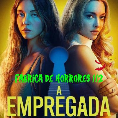 FDH 112 - A EMPREGADA (2025)