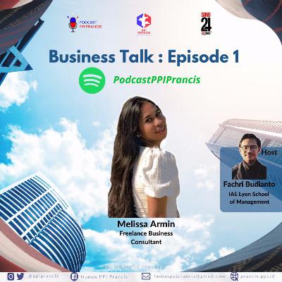 Business Talk Ep. 1 with Melissa Armin