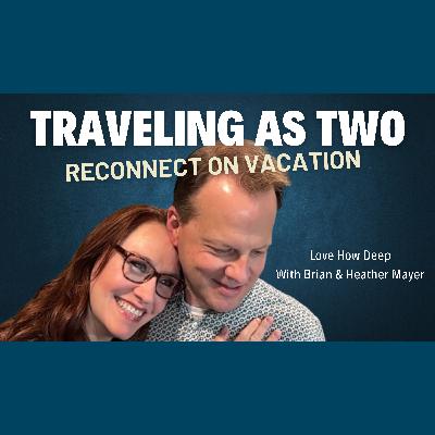 101:  Travel Tips Every Empty Nest Couple Needs to Know