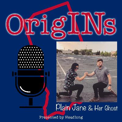 Plain Jane & Her Ghost OrigINs
