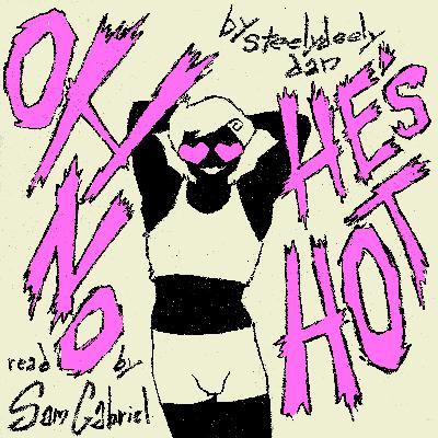 06 Oh No, He’s Hot! 01: Simply Irresistible by steelydeelydan