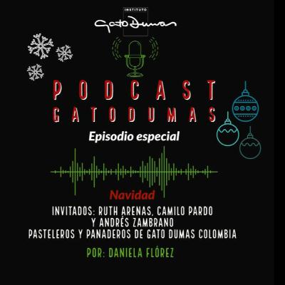 La magia de la Pastelería y Panadería navideña | Podcast navideño Gato Dumas #10