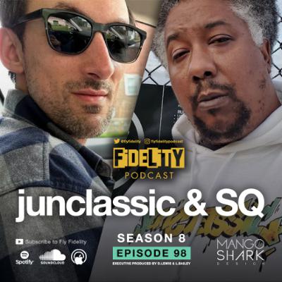 junclassic & SQ (Episode 98, S8)