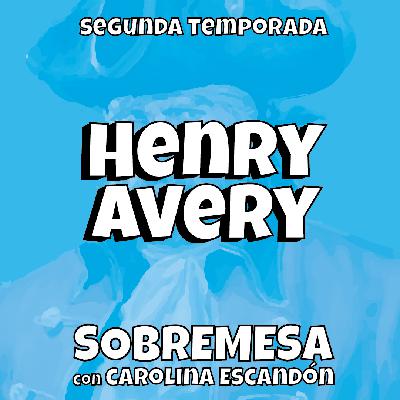 T2 4. El misterio de Henry Avery - Sobremesa