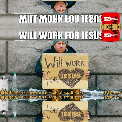 Will Work for Jesus! (FES227) #FATENZO #BASED #CATHOLIC #SHOW