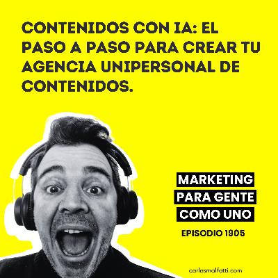 1905 Contenidos con IA: El paso a paso para crear tu agencia unipersonal de contenidos. 1905 Contenidos con IA: El paso a paso para crear tu agencia unipersonal de contenidos.