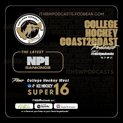College Hockey Coast 2 Coast Se 3 Ep 27 Jan. 26, 2026 College Hockey Coast 2 Coast Se 3 Ep 27 Jan. 26, 2026