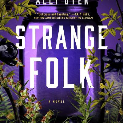 Read PDF Books Strange Folk by Alli Dyer