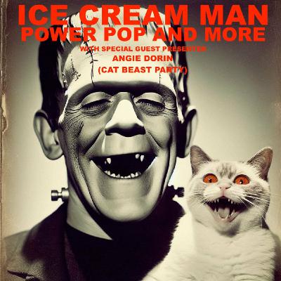 Episode 588: Ice Cream Man Power Pop and More #581 with Special guest Angie Dorin Episode 588: Ice Cream Man Power Pop and More #581 with Special guest Angie Dorin