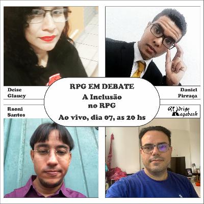 RPG em Debate: A Inclusão no RPG