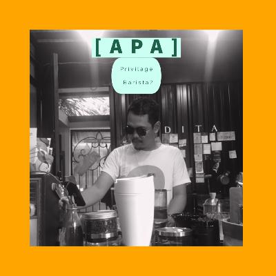 Eps 37: Barista Dan Privilegenya Eps 37: Barista Dan Privilegenya