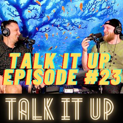 Talk It Up Episode #23 w/ Tommy Davis Talk It Up Episode #23 w/ Tommy Davis