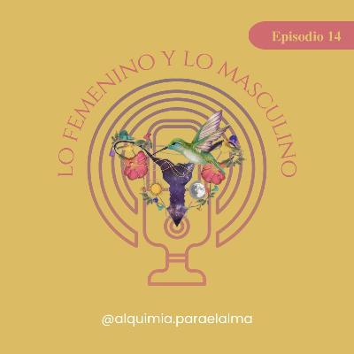 La alquimia entre lo femenino y masculino