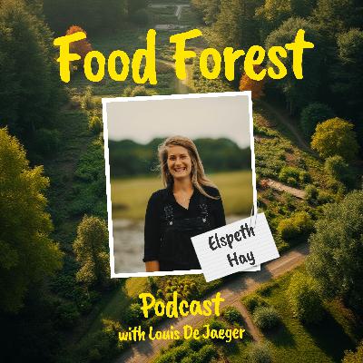 Food Forest Podcast β Elspeth Hay: How to Rediscover Trees as Staple Food Sources Food Forest Podcast β Elspeth Hay: How to Rediscover Trees as Staple Food Sources