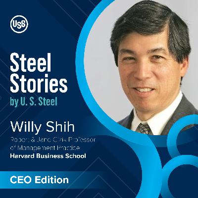 From Foundries to Frontiers: Revitalizing American Industry with David Burritt and Willy Shih - CEO Edition