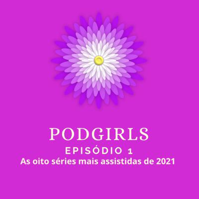 Podgirls - top 8 séries