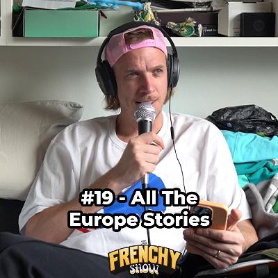 #19 - Shrooms In Amsterdam & Autistic Germans