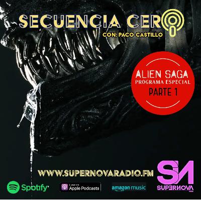 ALIEN SAGA programa especial parte 1 ALIEN SAGA programa especial parte 1