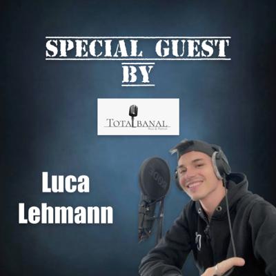 Special Guest Luca