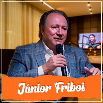 JOSÉ BATISTA JÚNIOR FRIBOI SEU LEGADO I CURTA MAIS PODCAST #020