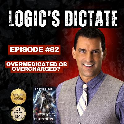Overmedicated or Overcharged The Truth About Healthcare, Big Pharma, and Senior Overprescription